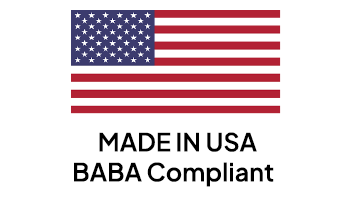 MADE IN USA - BABA compliant
